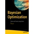 thumbnail image 1 of Bayesian Optimization: Theory and Practice Using Python, (Paperback), 1 of 1