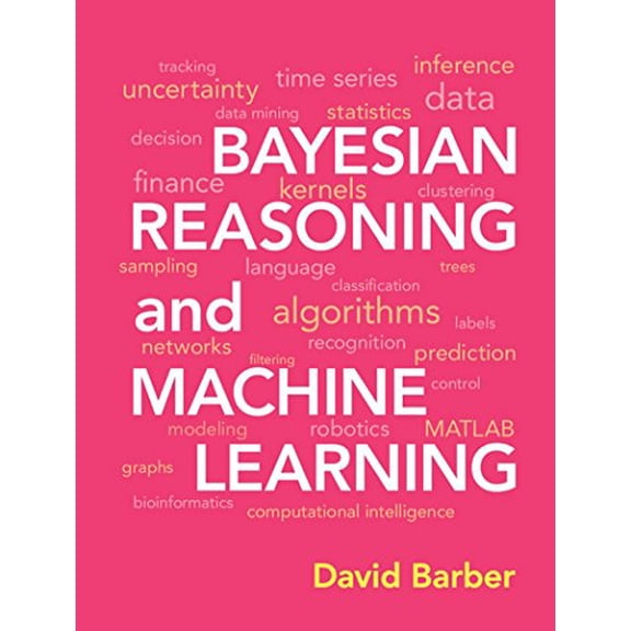 Pre-Owned Bayesian Reasoning and Machine Learning Paperback