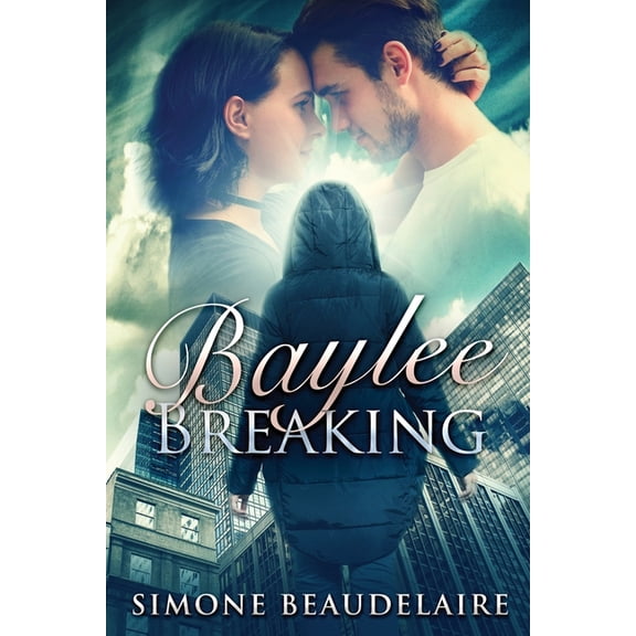 Baylee Breaking, (Paperback)