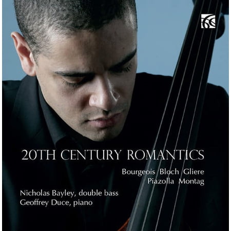 Bayley,Nicholas / Duce,Geoffrey - 20th Century Romantics - Music & Performance - CD