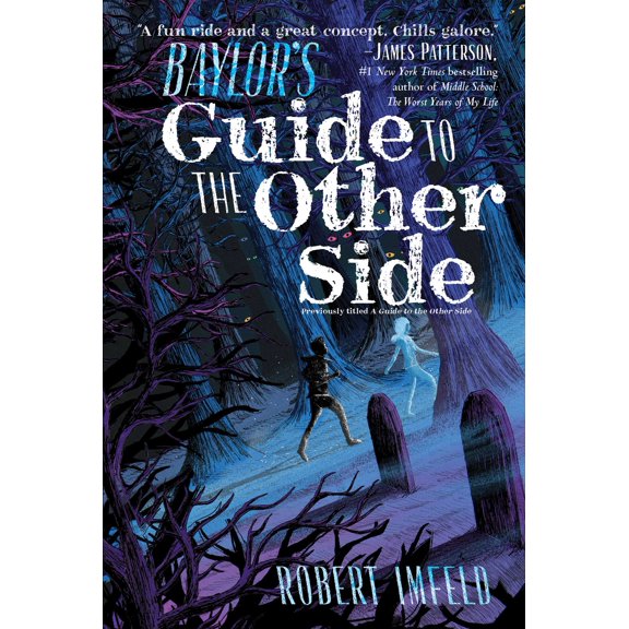Baylor's Guide to the Other Side (Paperback)