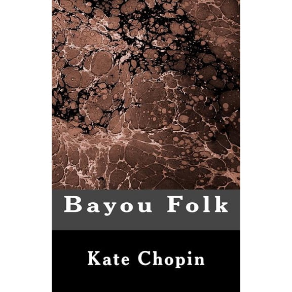 Bayou Folk (Paperback)