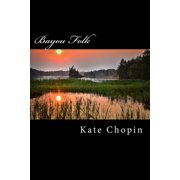 Bayou Folk, Paperback
