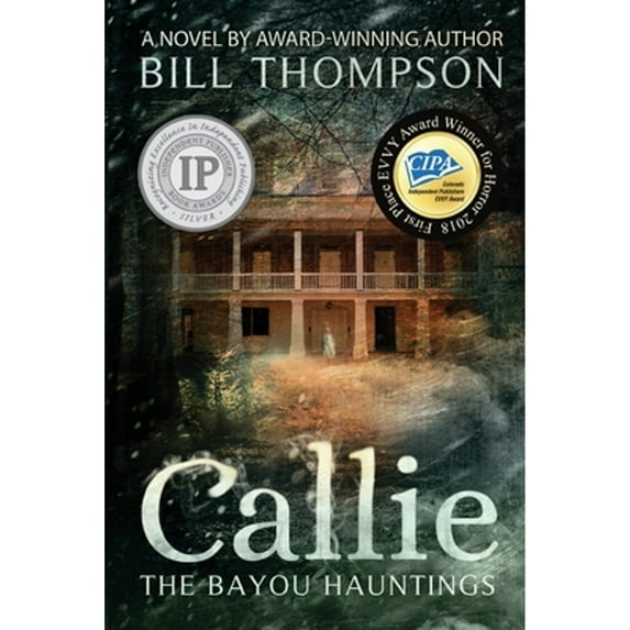 Bayou Hauntings: Callie (Paperback)