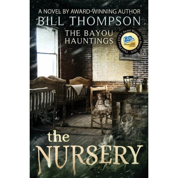 Bayou Hauntings The Nursery, Book 3, (Paperback)