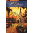 thumbnail image 1 of Pre-Owned Bayou Judgment (Bayou Series #3) (Steeple Hill Love Inspired Suspense #101) (Unknown) 0373442912 9780373442911, 1 of 1