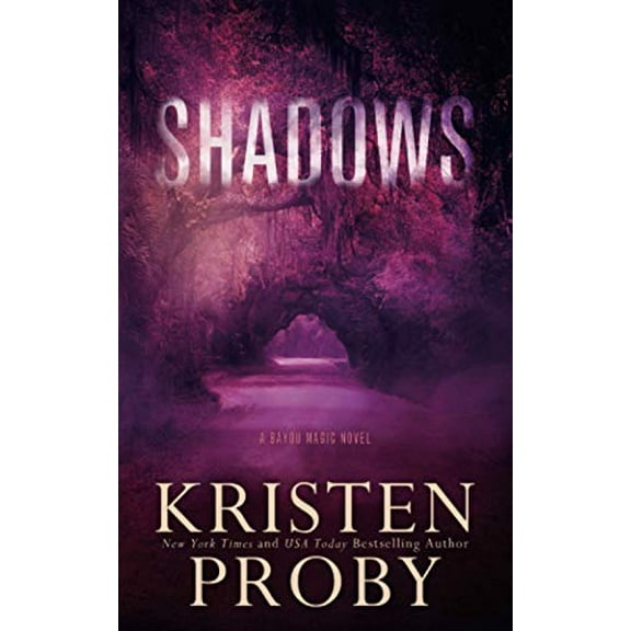 Pre-Owned Shadows: A Bayou Magic Novel: 1 Paperback