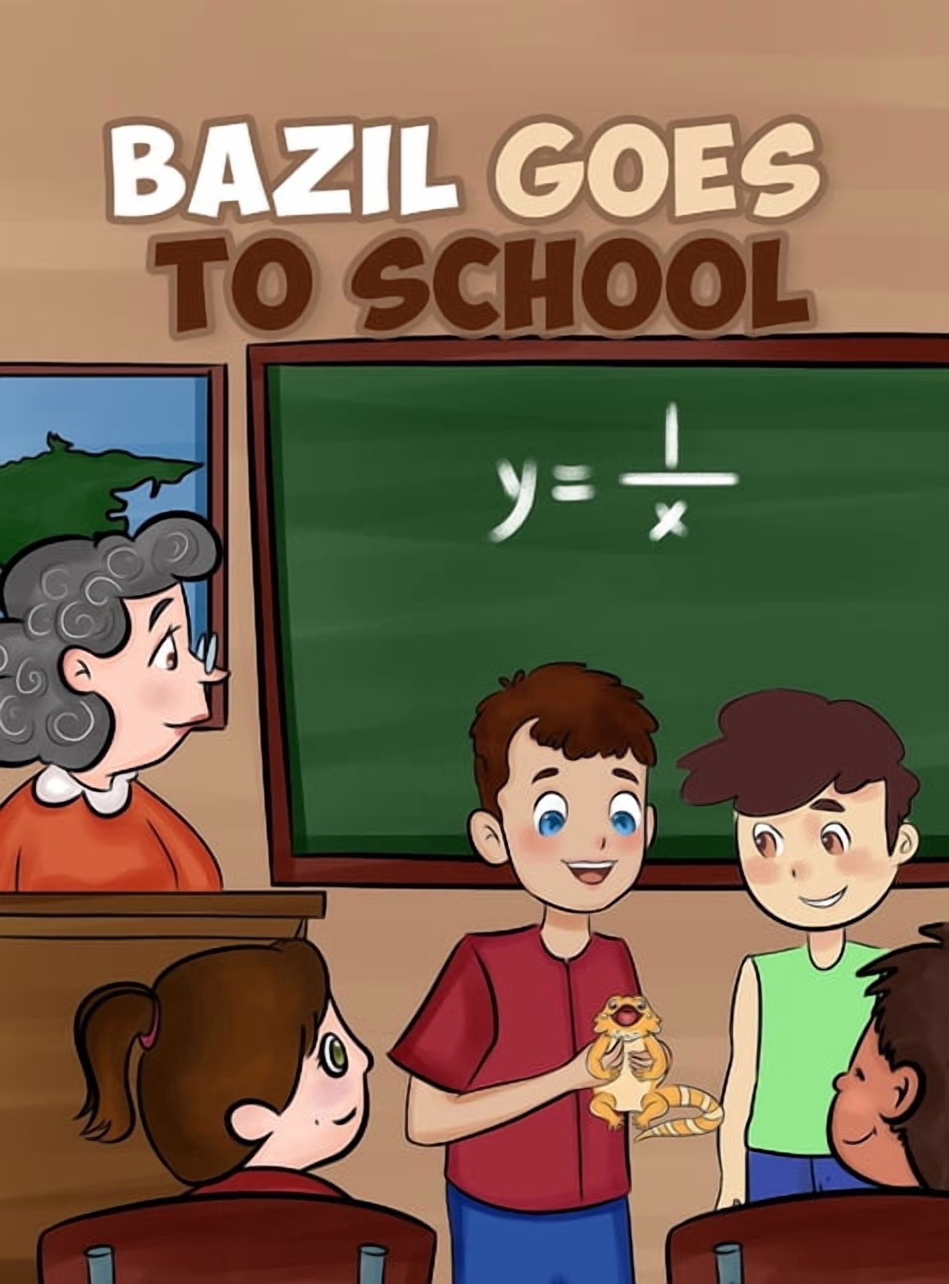 Bazil Goes to School, (Hardcover)