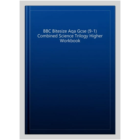 Bbc Bitesize Aqa Gcse (9-1) Combined Science Trilogy Higher