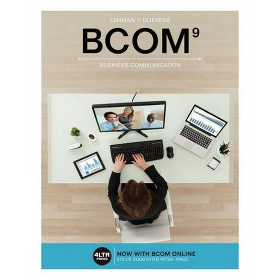 Pre-Owned Bcom (with Bcom Online, 1 Term (6 Months) Printed Access Card) (Paperback) by Carol M Lehman, Debbie D Dufrene