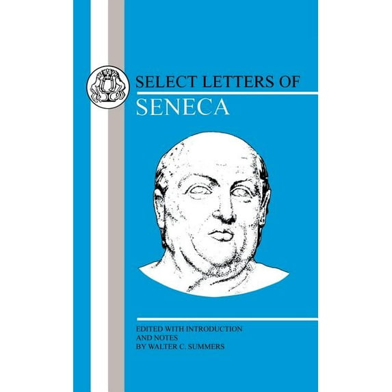 Bcpaperbacks Seneca: Select Letters, (Paperback)