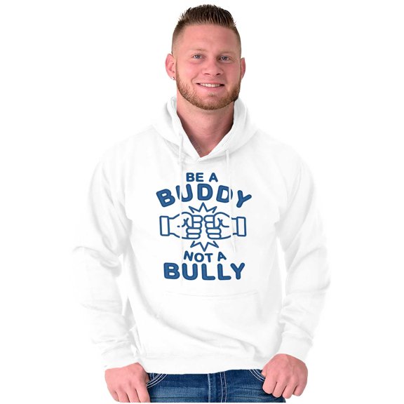 Be A Buddy Not A Bully Friendly Cute Unisex Plus Fleece Graphic Hoodie Brisco Brands 3X