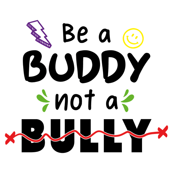 Be A Buddy Not A Bully - 20" x 28" Removable Bedroom School Doors Inspirational Positive Quotes Decoration Multicolored Art Design Vinyl Adhesive Living Room Wall Decal Sticker