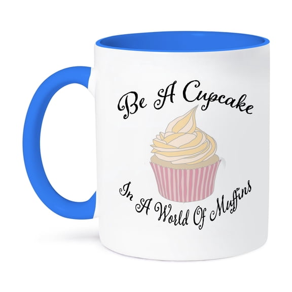 3dRose, Be A Cupcake In A World Of Muffins With A Cupcake Graphic Quote, 15oz Two-Tone Blue Mug