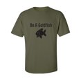 thumbnail image 1 of Be A Goldfish Adult Short Sleeve T-shirt, 1 of 4