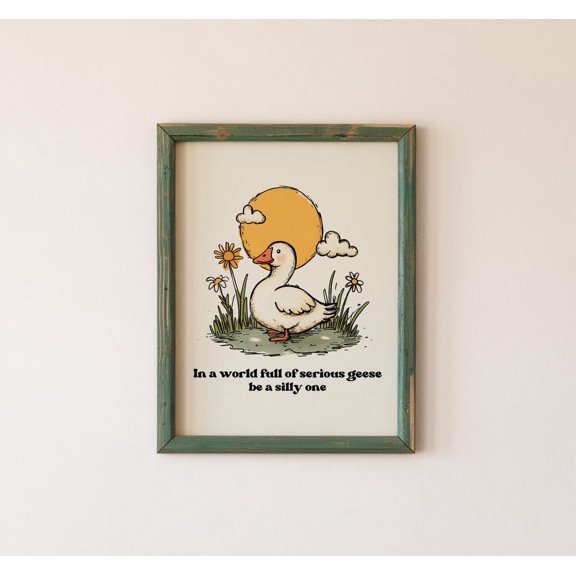 Be A Goose Retro Illustration, Classroom Wall Poster, Cottagecore Positive Quote, Room, Motivational Poster, Unframed Poster Size 16x24