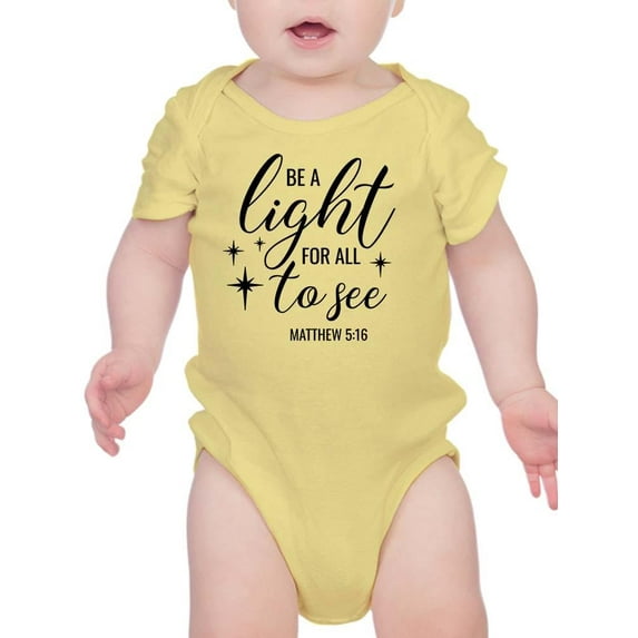 Be A Light For All To See Bodysuit Infant -Smartprints Designs, 18 Months