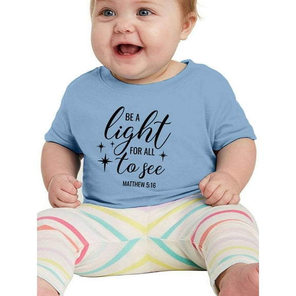 Be A Light For All To See T-Shirt Infant -Smartprints Designs,  12 Months