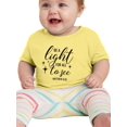 thumbnail image 1 of Be A Light For All To See T-Shirt Infant -Smartprints Designs,  12 Months, 1 of 4