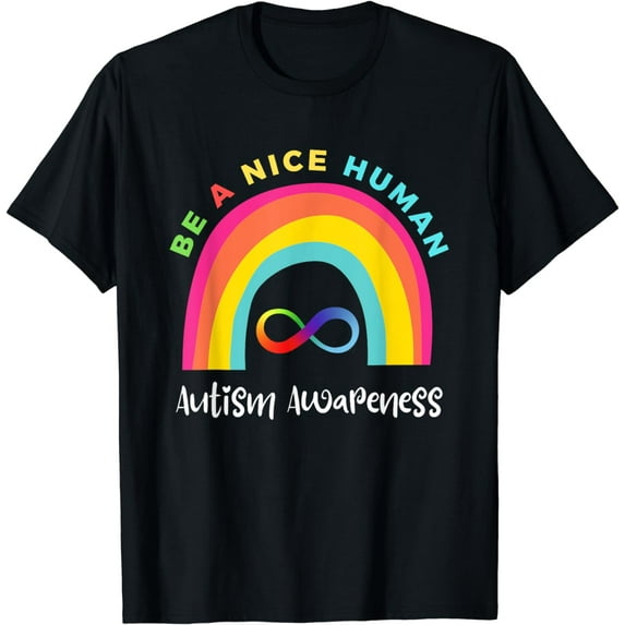 Be A Nice Human Autism Awareness Month Rainbow T-Shirt
