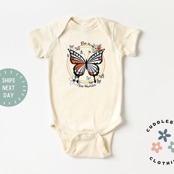 Be A Nice Human Baby Bodysuit, Retro Butterfly Bodysuit, Inspirational Baby , Baby Gift, Summer Baby
