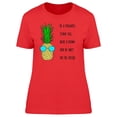 thumbnail image 1 of Be A Pineapple Inspiration Quote T-Shirt Women -Image by Shutterstock, Female Medium, 1 of 2