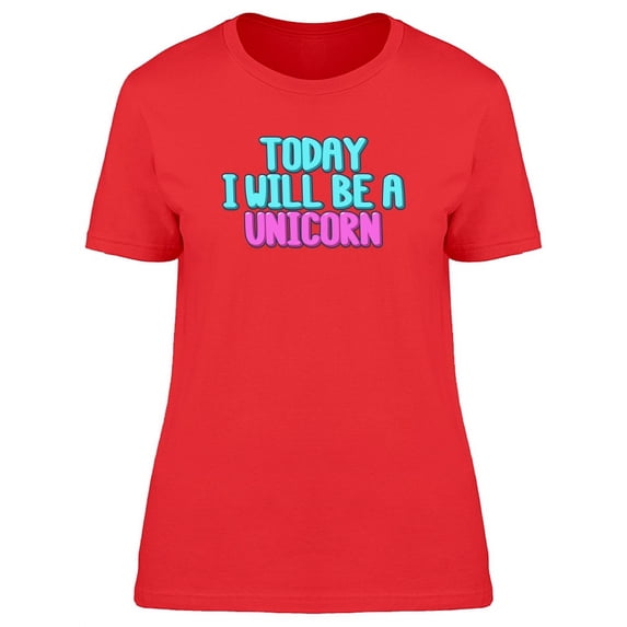 Be A Unicorn Doodle Quote T-Shirt Women -Image by Shutterstock, Female Medium
