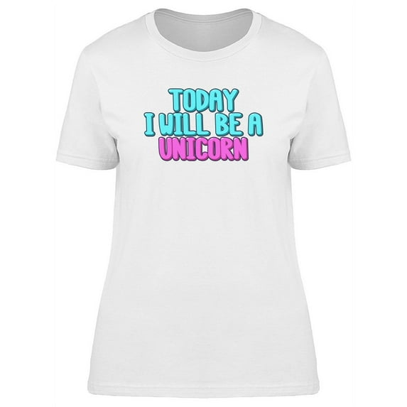 Be A Unicorn Doodle Quote T-Shirt Women -Image by Shutterstock, Female XX-Large