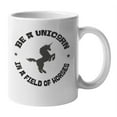 thumbnail image 1 of Be A Unicorn Inspirational Quote Coffee & Tea Gift Mug Cup For Friend, Family, Relative, Best Friend, Colleague, Co-worker, Partner, And Buddy (11oz), 1 of 3
