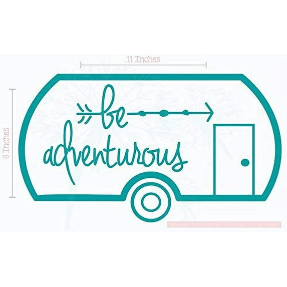 Be Adventurous Camper Vinyl Lettering Stickers RV Wall Art Decals 11x6-Inch Teal