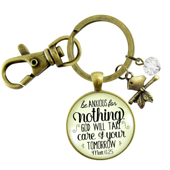 Be Anxious for Nothing Gutsy Goodness Bronze Keychain Believer Reminder Message Jewelry Bird Charm