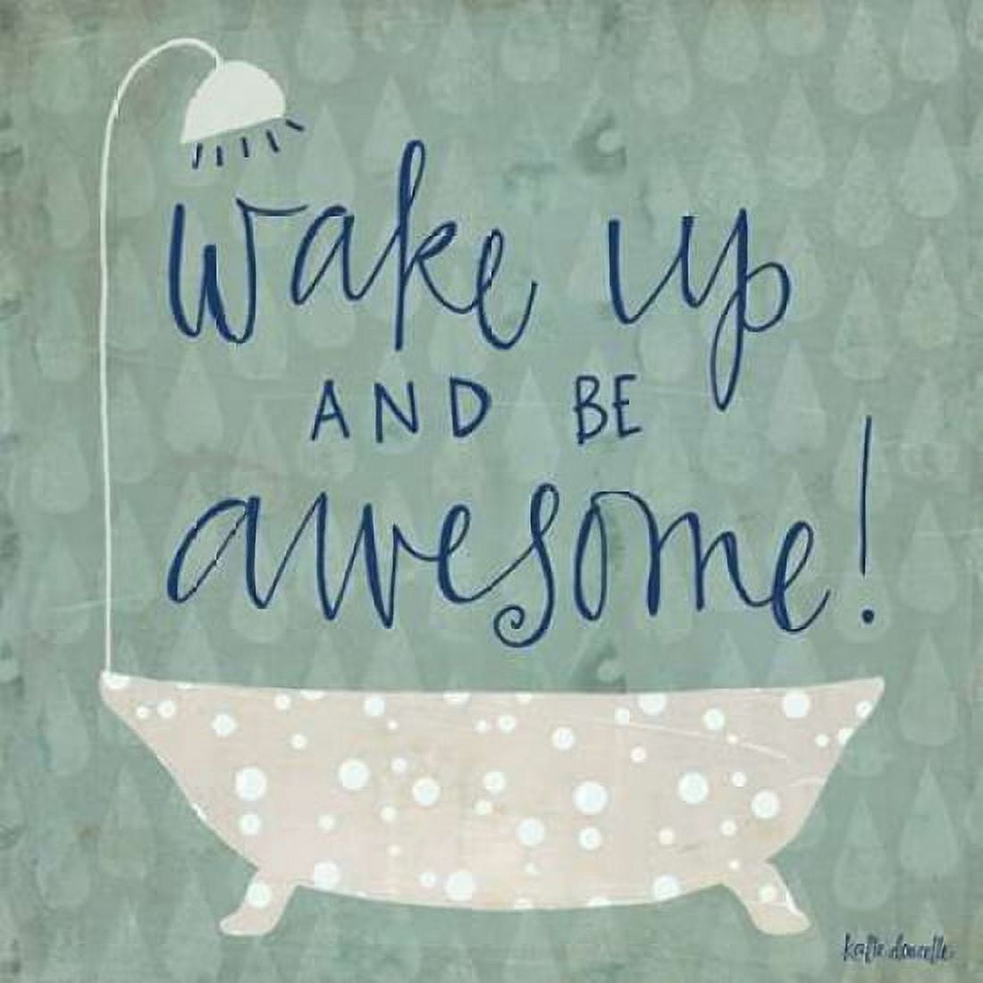 Be Awesome Bath Canvas Art - Katie Doucette (24 x 24)