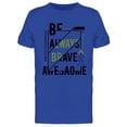 thumbnail image 1 of Be Awesome Design T-Shirt Men -Image by Shutterstock, Male x-Large, 1 of 2
