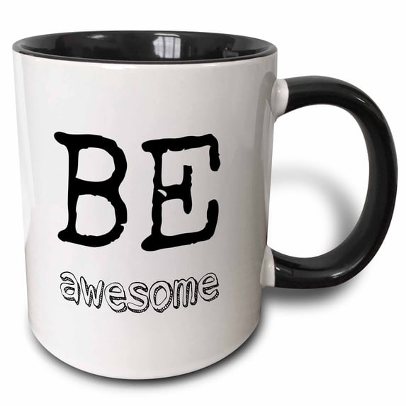 3drose, Be Awesome, White Background, 15oz Two-tone Black Mug