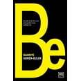 thumbnail image 1 of Be : Become Your True Self, and Inspire Those Around You (Paperback), 1 of 1