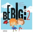 thumbnail image 1 of Be Big!: Be Big! 2: Beatrice Befriends a Bully (Hardcover), 1 of 1