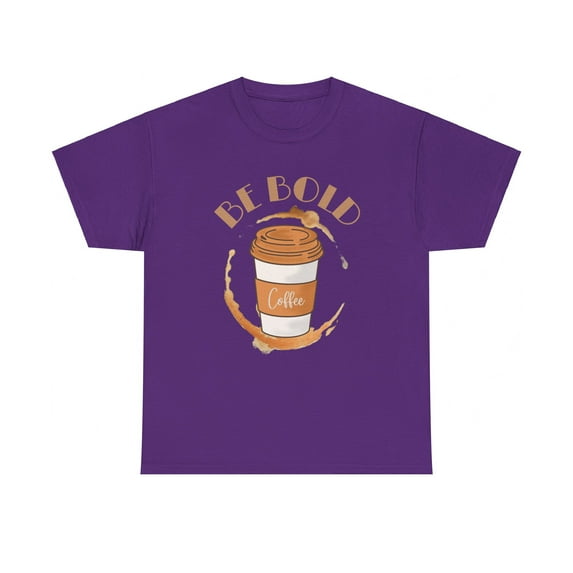 Be Bold Coffee Cotton Tee