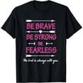 thumbnail image 1 of Be Brave Be Strong Be Fearless Shirt - Christian Shirt, 1 of 3