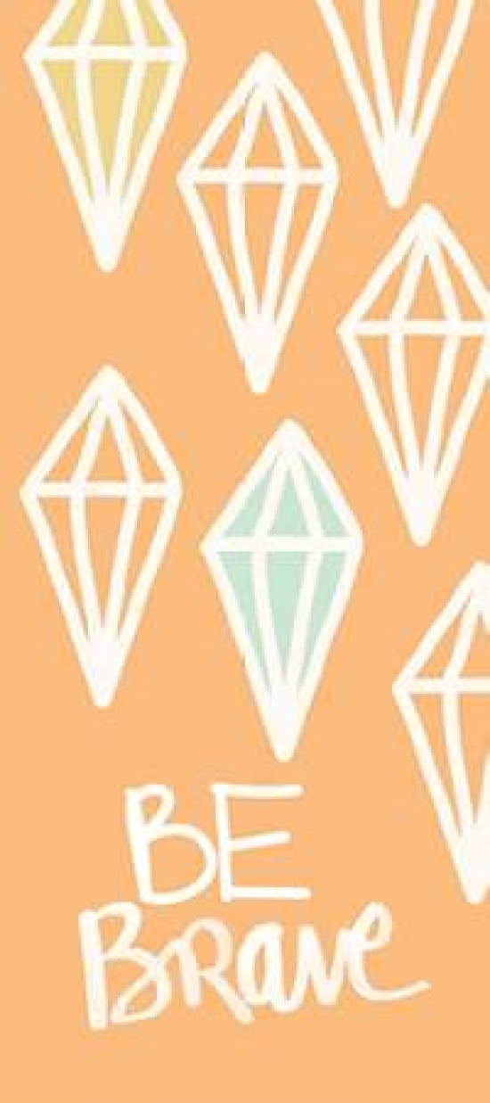Be Brave Canvas Art - Linda Woods (10 x 20)