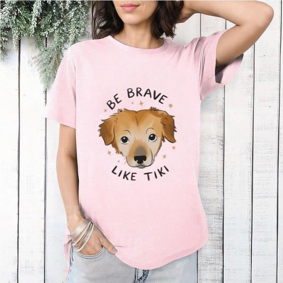 Be Brave Like Tiki Funny Dog Pet Animal Sweet Loyal Canine Best Friend T-Shirt, for men & women, up to size 5XL