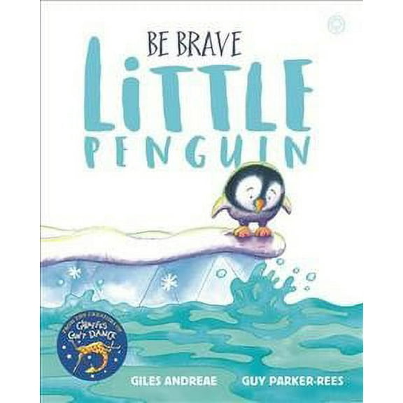 Be Brave Little Penguin