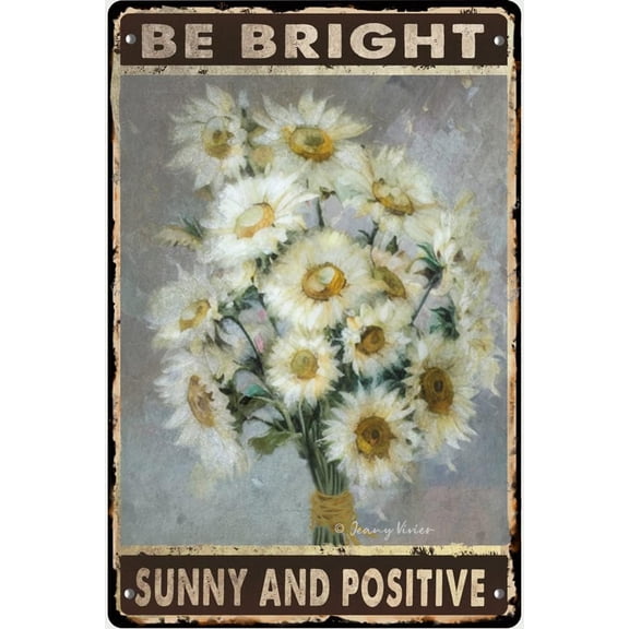 Be Bright Sunny and Positive Farmhouse Rustic Signs, Inspirational Quote Wall Art, Flower Wall Signs White Daisy Gifts for Girls, Party Housewarming Gift 5.5x8 Inches