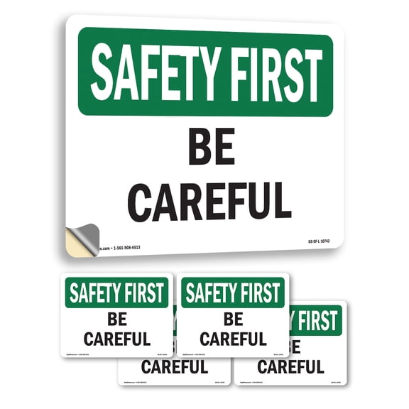 Be Careful OSHA SAFETY FIRST Vinyl Decal Label 14 Inch x 10 Inch - 5 Pack