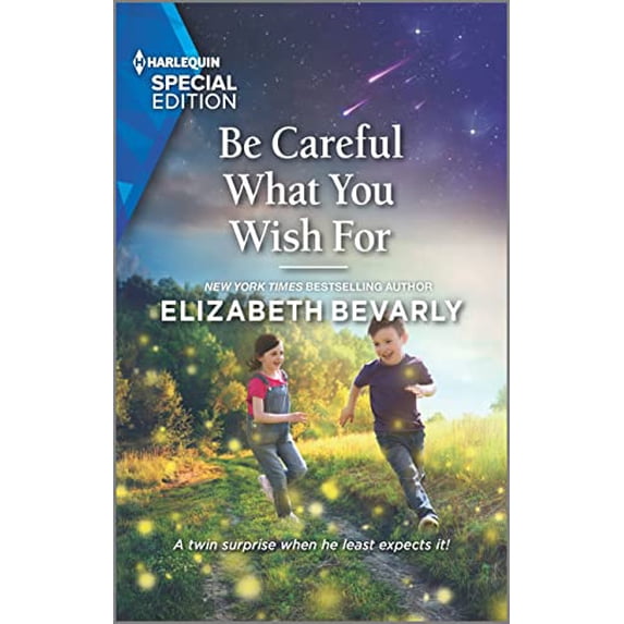 Pre-Owned Be Careful What You Wish for (Mass Market Paperback) 1335724117 9781335724113