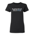 thumbnail image 1 of Be Careful When You Follow The Masses Sometimes The M Is Silent Sarcastic Novelty Gift Idea Adult Humor Funny Women's Casual Tees, 1 of 3