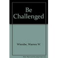 thumbnail image 1 of Pre-Owned Be Challenged! Profiles of Six Bible Teenagers (Paperback) 0802410804 9780802410801, 1 of 1