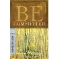 thumbnail image 1 of Pre-Owned Be Committed: Doing God's Will Whatever the Cost: OT Commentary Ruth/Esther (Paperback) 1434768481 9781434768483, 1 of 1