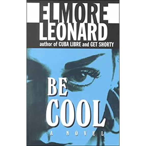 Pre-Owned Be Cool (Paperback) 0786218398 9780786218394