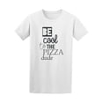 thumbnail image 1 of Be Cool To The Pizza Dude Quote Tee - Image by Shutterstock, 1 of 2
