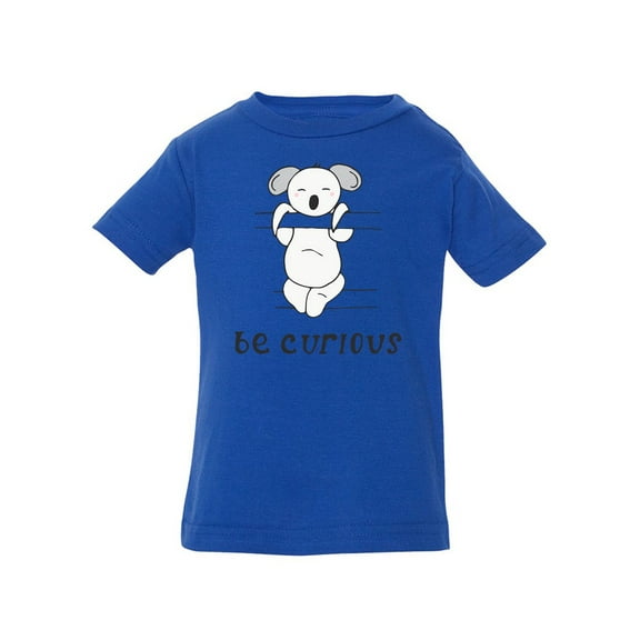 Be Curious Koala T-Shirt Infant -Image by Shutterstock,  24 Months